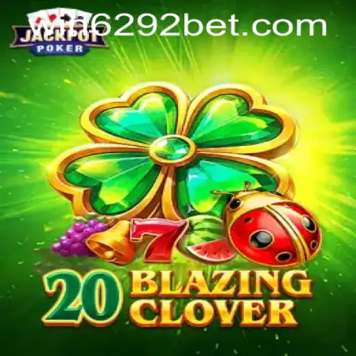 Exploring the Thrills of 20BlazingClover: A Modern Gaming Adventure
