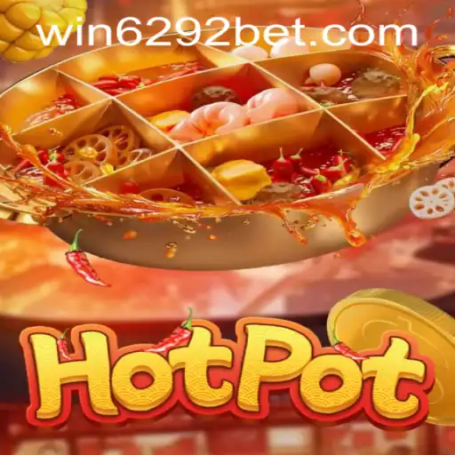 Experience the Thrills of Hotpot with 6292bet PH Login